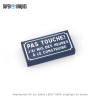 Panneau 1x2 "Pas touche !" - Pièce LEGO® customisée